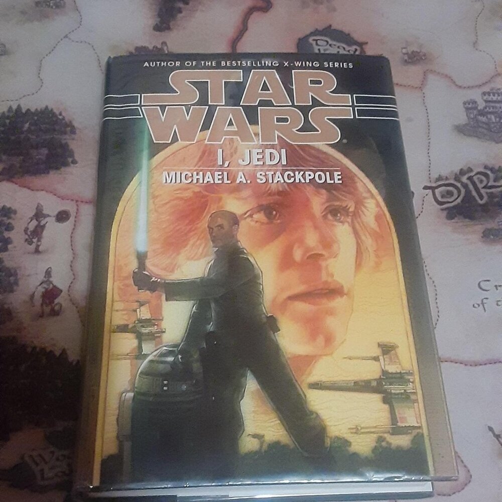 Star Wars: I, Jedi hardcover book i by Michael A. Stackpole